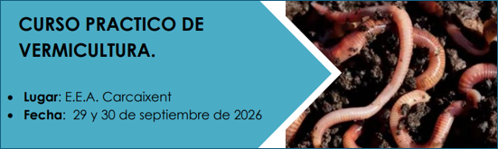  CURSO PRÁCTICO DE VERMICULTURA (29 y 30.09.2026)